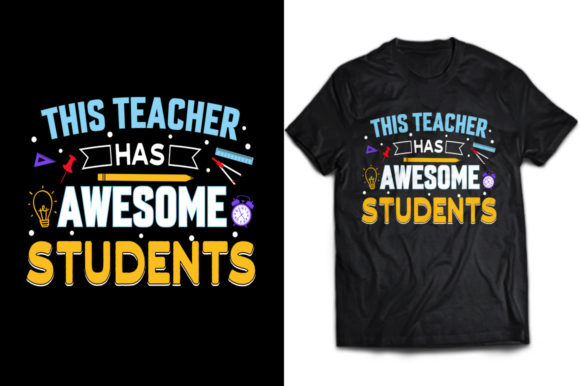 This Teacher Has Awesome Students Design