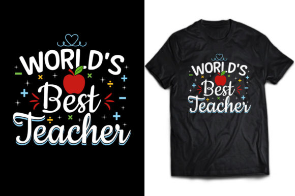 World’s Best Teacher T-shirt Design: Elevating Appreciation with Professional Vector Graphics